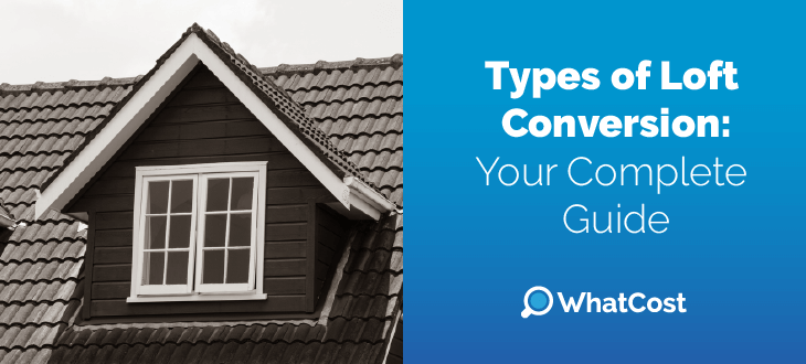 Types of Loft Conversion