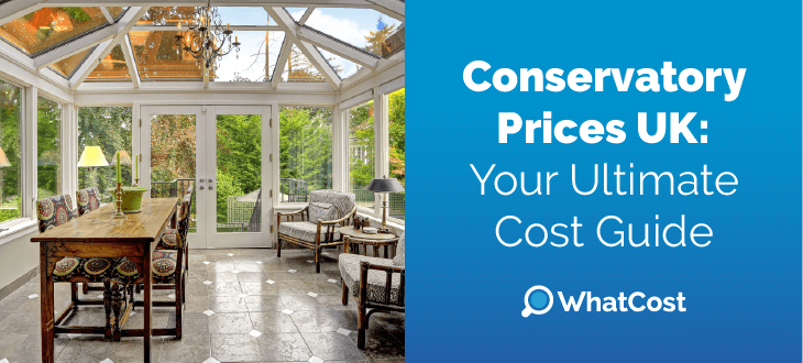 Conservatory prices UK