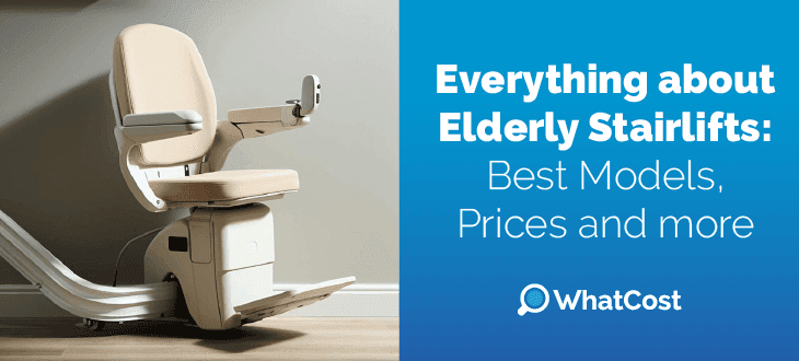 Elderly stairlifts, best models, prices and more