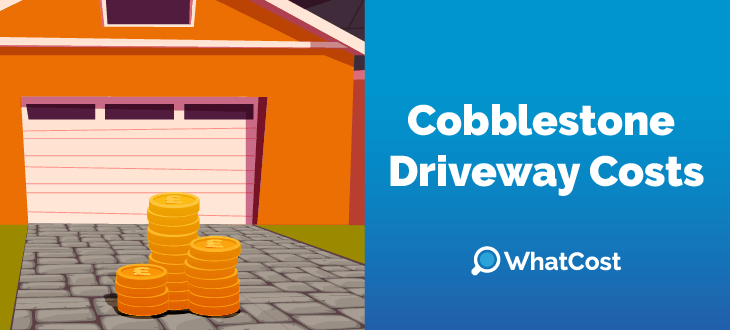 How Much Does a Cobblestone Driveway Cost