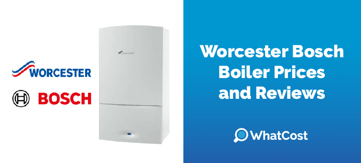 Worcester Bosch Boiler Prices