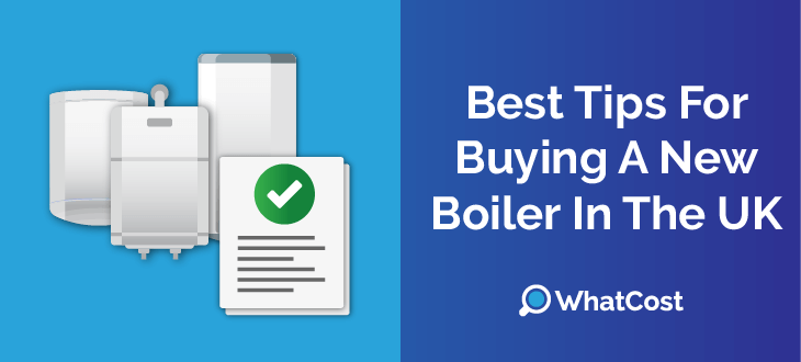 Tips for Buying A New Boiler