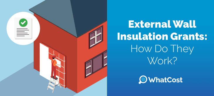 External Wall Insulation Grants: How Do They Work? (2026)