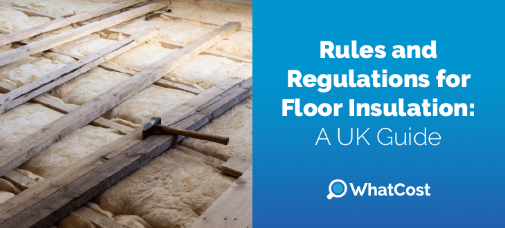 Floor Insulation Building Regulations