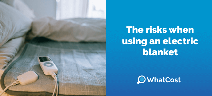 The risks when using an electric blanket