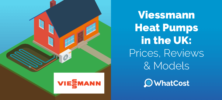 Viessmann Heat Pumps in the UK: Prices, Reviews & Models Hero Image