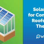 Solar Panels For Conservatory Roofs